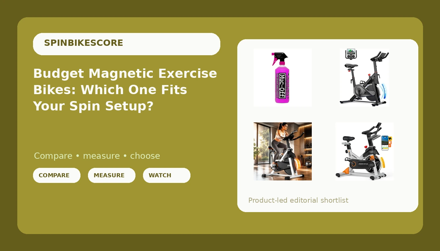 Budget Magnetic Exercise Bikes: Which One Fits Your Spin Setup?