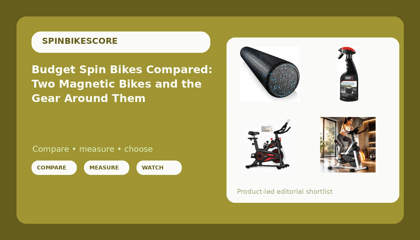 Budget Spin Bikes Compared: Two Magnetic Bikes and the Gear Around Them