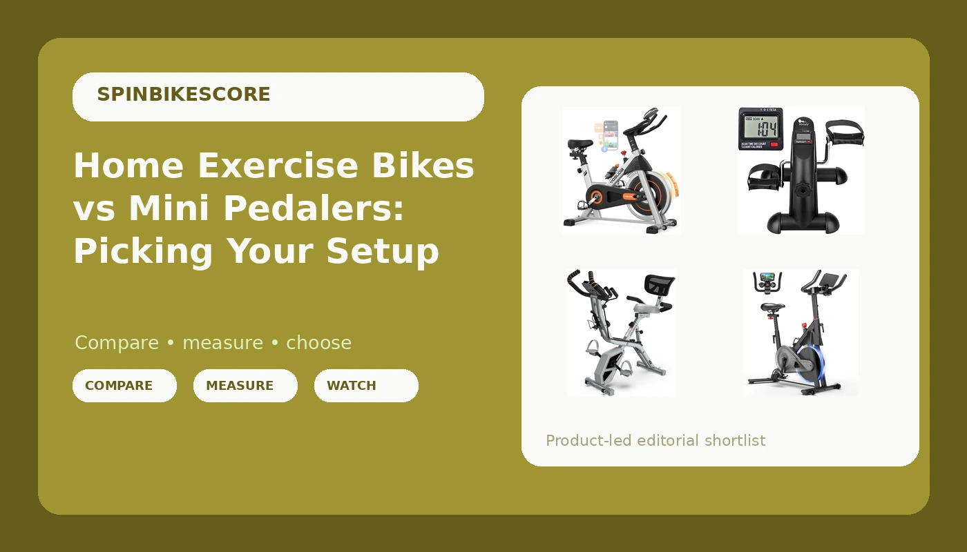 Home Exercise Bikes vs Mini Pedalers: Picking Your Setup