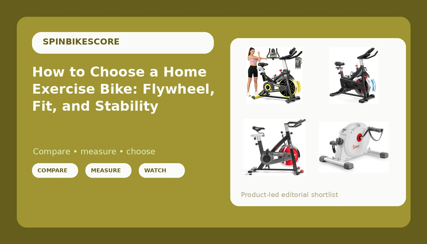 How to Choose a Home Exercise Bike: Flywheel, Fit, and Stability